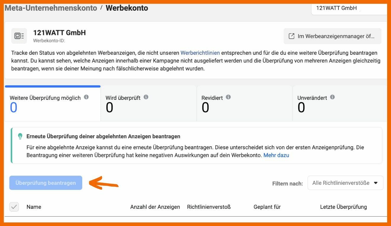 Hier sieht du im Bereich Kontoqualität, wo du eine Anzeigenprüfung erneut beantragen kannst.