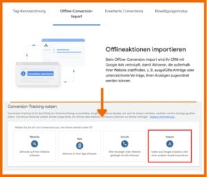 In den Einstellungen kannst du unter Conversion und Importe deine Offline-Conversion importieren. Quelle: https://www.seokratie.de/google-ads-b2b/